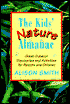 Nature Almanac: Great Outdoor Discoveries and Activities for Parents and Kids