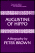 Augustine of Hippo: A Biography
