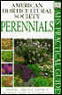 Perennials (American Horticultural Society Practical Guide)