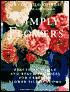 Simply Flowers: Practical Advice And Beautiful Ideas For Creating Flower-Filled Rooms