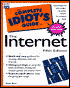 The Complete Idiot's Guide to the Internet
