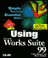 Using Microsoft Works Suite 99