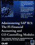 Administering Sap R/3: The Fi-Financial Accounting and Co-Controlling Modules