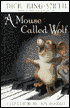 A Mouse Called Wolf