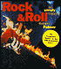 Rock and Roll: An Unruly History
