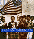 I Am an American: A True Story of Japanese Internment