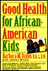 Good Health for African-American Kids