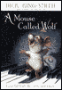 A Mouse Called Wolf