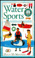 Water Sports: An Outdoor Activity Handbook