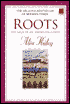 Roots: The Saga of an American Family