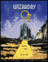 Wizardry of Oz: The Artistry and Magic of the 1939 M-G-M Classic