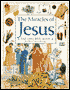 DK Bible Stories: Miracles Of Jesus