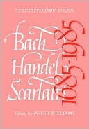 Bach, Handel, Scarlatti, 1685-1985