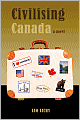 Civilising Canada