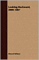 Looking Backward: 2000-1887