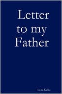 Letter to His Father