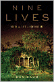 Nine Lives: Death and Life in New Orleans