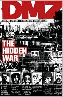DMZ, Volume 5: The Hidden War