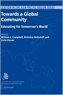 Towards a Global Community: Educating for Tomorrow's World