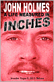 John Holmes: A Life Measured in Inches