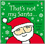 That's Not My Santa...