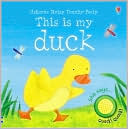 download This Is My Duck (Usborne Noisy Touchy-Feely Series) book