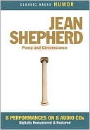 Jean Shepherd: Pomp and Circumstance