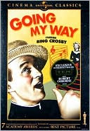 Going My Way with Bing Crosby