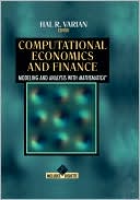 Computational Economics and Finance: Modeling and Analysis with Mathematica