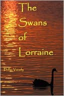 The Swans Of Lorraine
