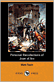 Personal Recollections Of Joan Of Arc