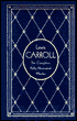 Lewis Carroll: The Complete, Fully Illustrated Works, Deluxe Edition