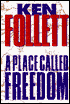 A Place Called Freedom