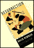 Resurrectrion: The Struggle for a New Russia