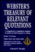 Webster's Treasury of Relevant Quotations