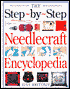 Step-by-Step Needlecraft Encyclopedia