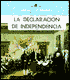 La Declaracion de Independencia/The Declaration of Independence