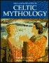 Illustrated Guide to Celtic Mythology