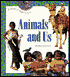 Animals and Us