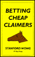 Betting Cheap Claimers