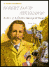 Robert Louis Stevenson: Author of A Child's Garden of Verses