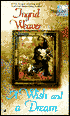 Wish and a Dream