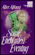 Some Enchanted Evening