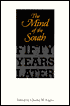 Mind of the South: Fifty Years Later