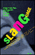 Slanguage: A Cool, Fresh, Phat, and Shagadelic Guide to All Kinds of Slang