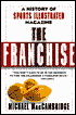 The Franchise: A History of Sports Illustrated Magazine