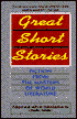 Great Short Stories: Fiction from the Masters of World Literature