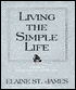 Living the Simple Life: A Guide to Scaling Down & Enjoying More