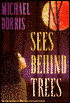 Sees Behind Trees