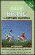 Easy Biking Northern California: 100 Places You Can Ride This Weekend